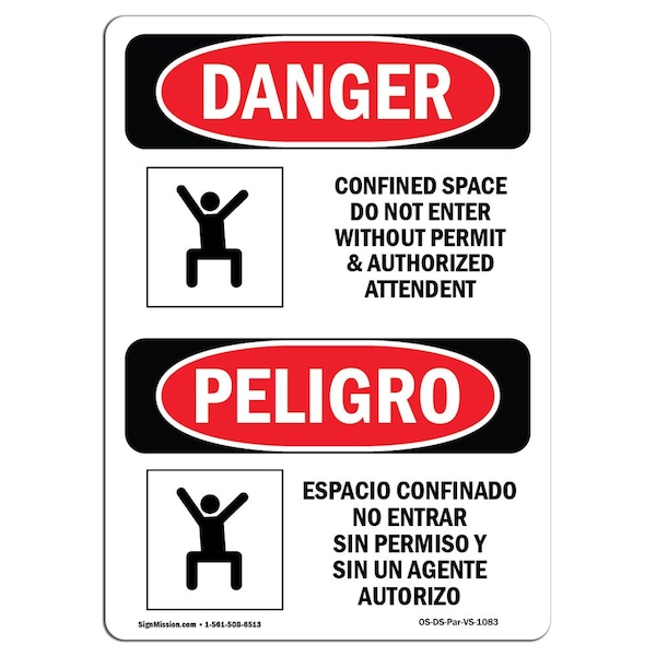 OSHA Sign, Confined Space Do Not Enter Bilingual, 14in X 10in Alum, 10" W, 14" H, Spanish